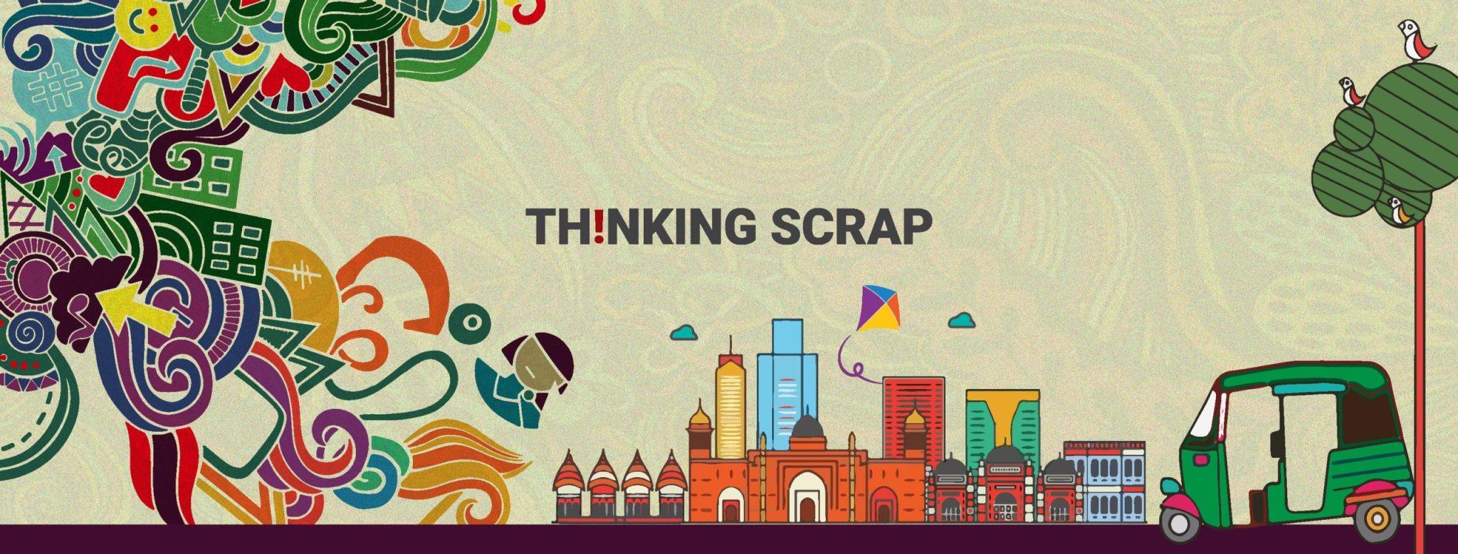 THINKING SCRAP